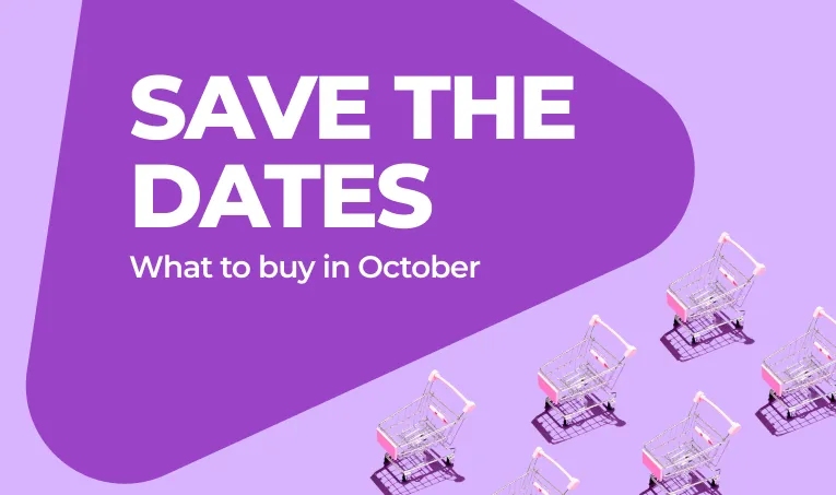 Save the Dates: What to Buy in October